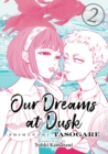 Our Dreams at Dusk: Shimanami Tasogare Vol. 2 - Book
