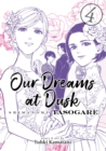 Our Dreams at Dusk: Shimanami Tasogare Vol. 4 - Book