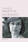 Understanding Marsha Norman - Book