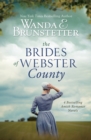 The Brides of Webster County : 4 Bestselling Amish Romance Novels - eBook
