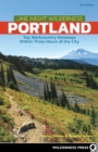 One Night Wilderness: Portland : Top Backcountry Getaways Within Three Hours of the City - Book