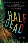 Half Dead - Book
