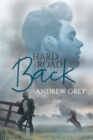 Hard Road Back - Book