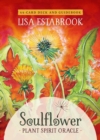 Soulflower Plant Spirit Oracle : 44-Card Deck and Guidebook - Book