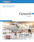 Aviation Mechanic Series: General - eBook