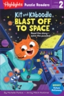 Kit and Kaboodle Blast off to Space - Book
