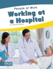 People at Work: Working at a Hospital - Book