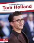 Superhero Superstars: Tom Holland - Book