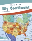 Where I Live: My Continent - Book