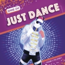 Game On! Just Dance - Book