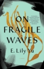 On Fragile Waves - Book