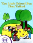 The Little School Bus That Talked - eBook