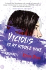 Vicious is My Middle Name - Book