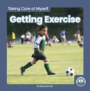 Taking Care of Myself: Getting Exercise - Book