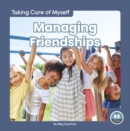 Taking Care of Myself: Managing Friendships - Book