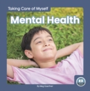 Taking Care of Myself: Mental Health - Book