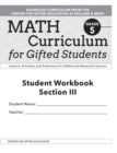 Math Curriculum for Gifted Students : Lessons, Activities, and Extensions for Gifted and Advanced Learners, Student Workbooks, Section III (Set of 5): Grade 5 - Book
