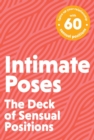 Intimate Poses : The Deck of Sexual Positions - Book
