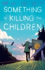 Something is Killing the Children #15 - eBook