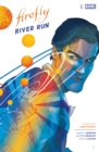 Firefly: River Run #1 - eBook