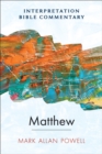 Matthew : An Interpretation Bible Commentary - eBook