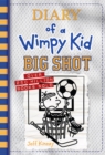 Big Shot (Diary of a Wimpy Kid Book 16) - eBook