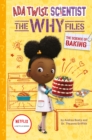The Science of Baking (Ada Twist, Scientist: The Why Files #3) - eBook