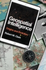 Geospatial Intelligence : Origins and Evolution - Book