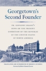 Georgetown's Second Founder : Fr. Giovanni Grassi's News on the Present Condition of the Republic of the United States of North America - Book