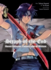 Seraph Of The End: Guren Ichinose: Catastrophe At Sixteen (manga) 3 - Book