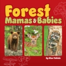 Forest Mamas and Babies - Book