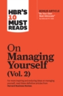 HBR's 10 Must Reads on Managing Yourself, Vol. 2 (with bonus article "Be Your Own Best Advocate" by Deborah M. Kolb) - eBook