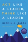 Act Like a Leader, Think Like a Leader : Updated Edition - Book