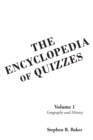 The Encyclopedia of Quizzes: Volume 1 : Geography and History - eBook