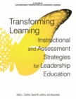 Transforming Learning : Instructional and Assessment Strategies for Leadership Education - Book