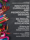 Innovative Curricular and Pedagogical Designs in Bilingual Teacher Education - eBook