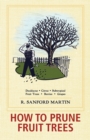 How to Prune Fruit Trees : Twentieth Edition - eBook
