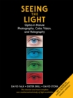 Seeing the Light : Optics in Nature, Photography, Color, Vision, and Holography (Updated Edition) - eBook