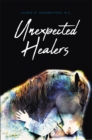 Unexpected Healers - eBook
