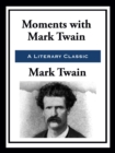 Moments with Mark Twain - eBook