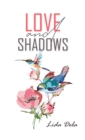 Love and Shadows - eBook
