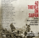 40 Thieves on Saipan - eAudiobook