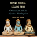 Buying Buddha, Selling Rumi - eAudiobook