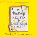 Miss Cecily's Recipes for Exceptional Ladies - eAudiobook