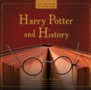 Harry Potter and History - eAudiobook