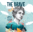 The Brave - eAudiobook