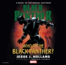 Who Is the Black Panther? - eAudiobook