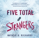 Five Total Strangers - eAudiobook