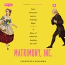 Matrimony, Inc. - eAudiobook