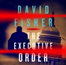 The Executive Order - eAudiobook